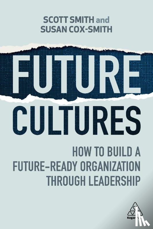 Smith, Scott, Cox-Smith, Susan - Future Cultures