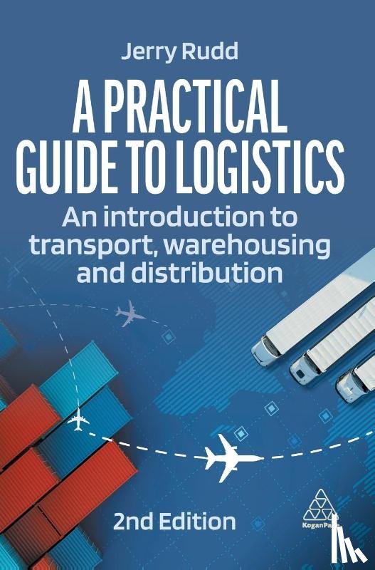 Rudd, Jerry - A Practical Guide to Logistics