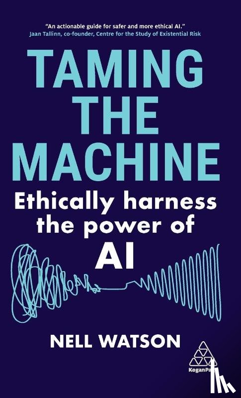 Watson, Nell - Taming the Machine