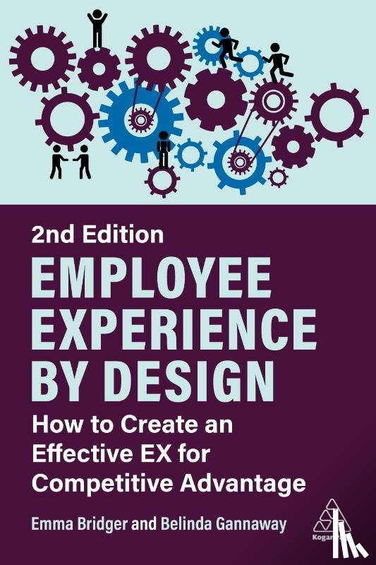 Bridger, Emma, Gannaway, Belinda - Employee Experience by Design