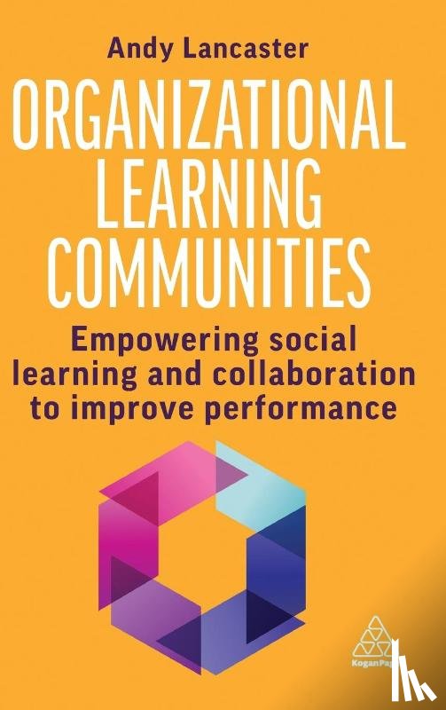 Lancaster, Andy - Organizational Learning Communities