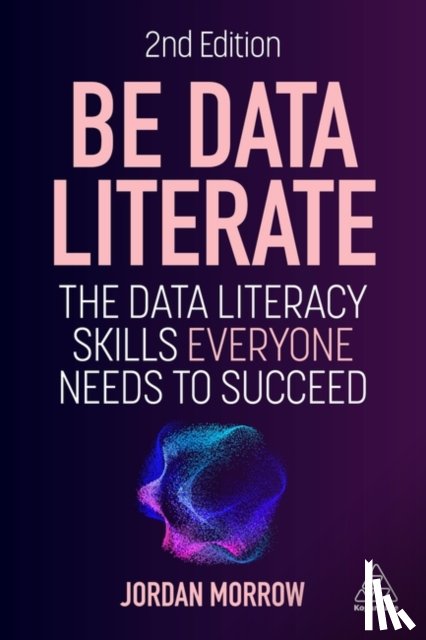 Morrow, Jordan - Be Data Literate