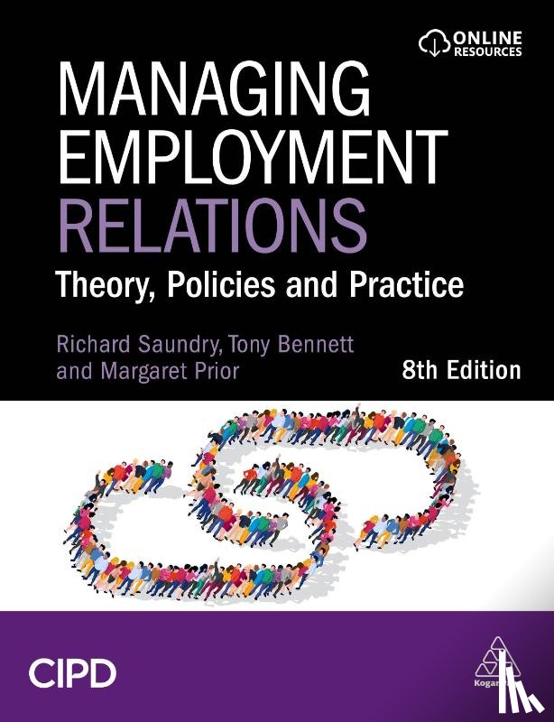 Bennett, Tony, Saundry, Richard, Prior, Margaret - Managing Employment Relations