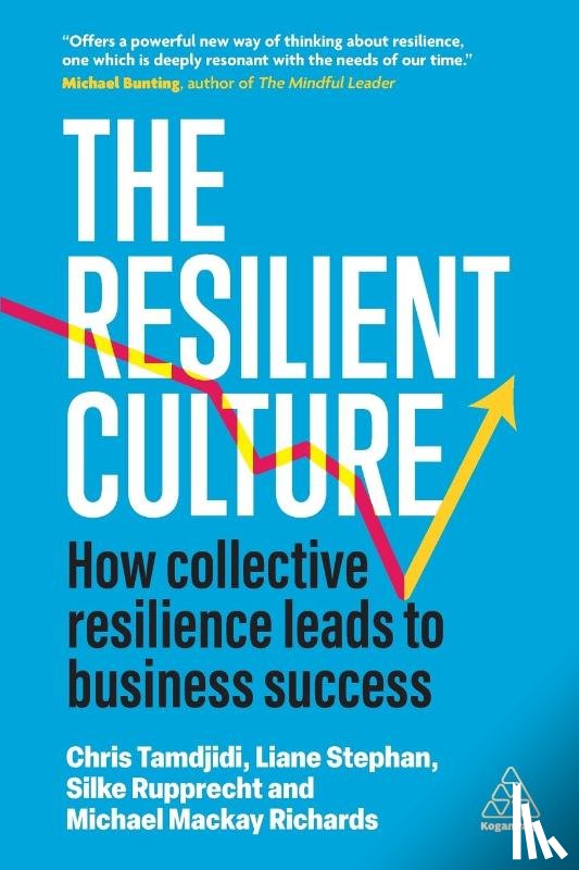 Stephan, Liane, Rupprecht, Silke, Tamdjidi, Chris, Richards, Michael Mackay - The Resilient Culture