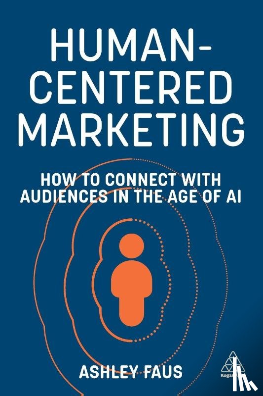 Faus, Ashley - Human-Centered Marketing