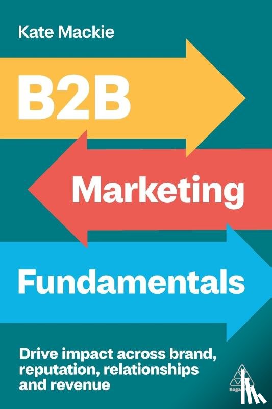 Mackie, Kate - B2B Marketing Fundamentals