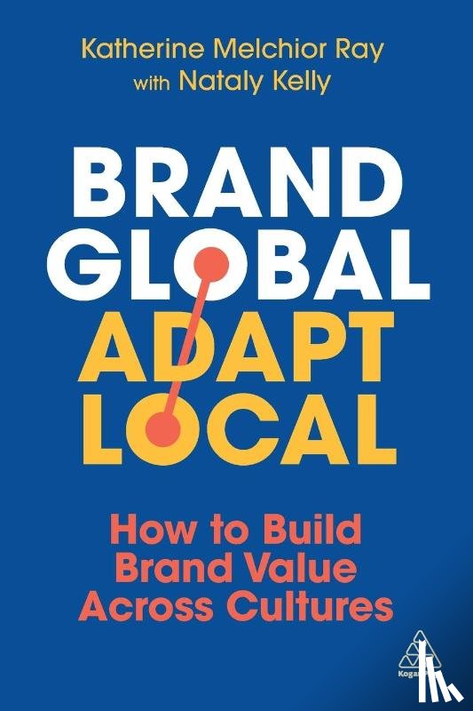 Melchior Ray, Katherine, Kelly, Nataly - Brand Global, Adapt Local