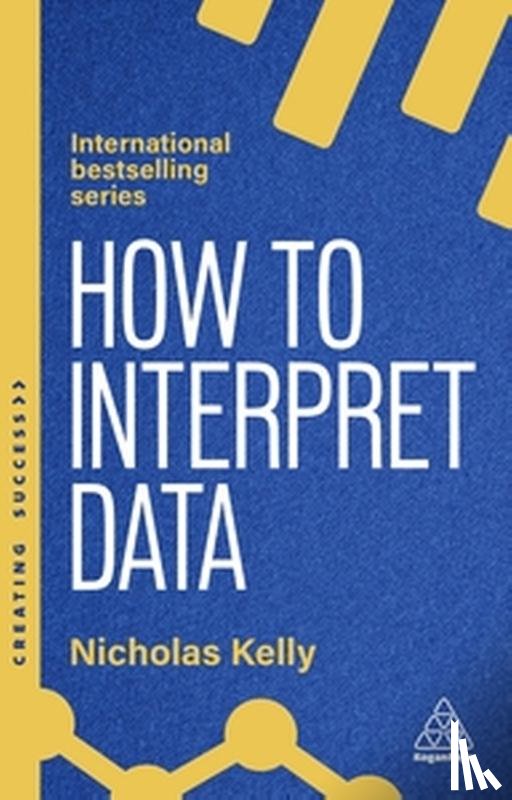 Kelly, Nicholas - How to Interpret Data