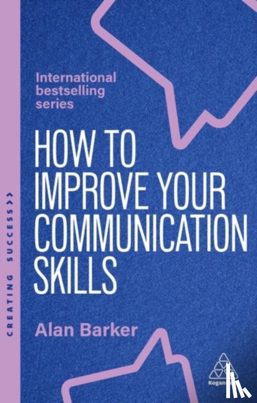 Barker, Alan - How to Improve Your Communication Skills