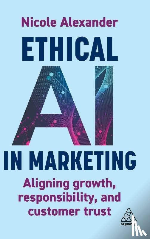 Alexander, Nicole - Ethical AI in Marketing