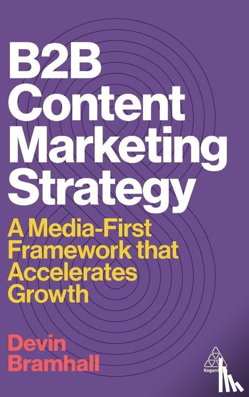 Bramhall, Devin - B2B Content Marketing Strategy