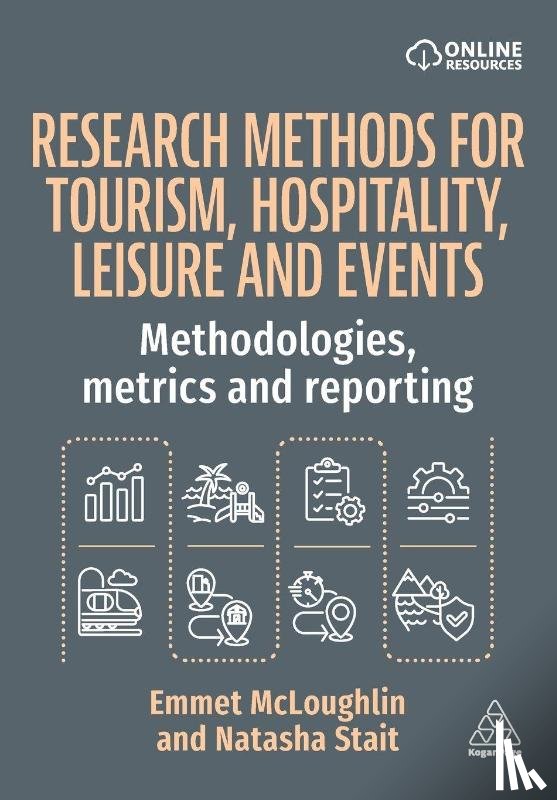McLoughlin, Emmet, Stait, Natasha - Research Methods for Tourism, Hospitality, Leisure and Events