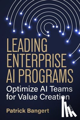 Bangert, Patrick - Leading Enterprise AI Programs