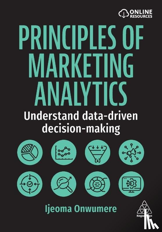 Onwumere, Ijeoma - Principles of Marketing Analytics