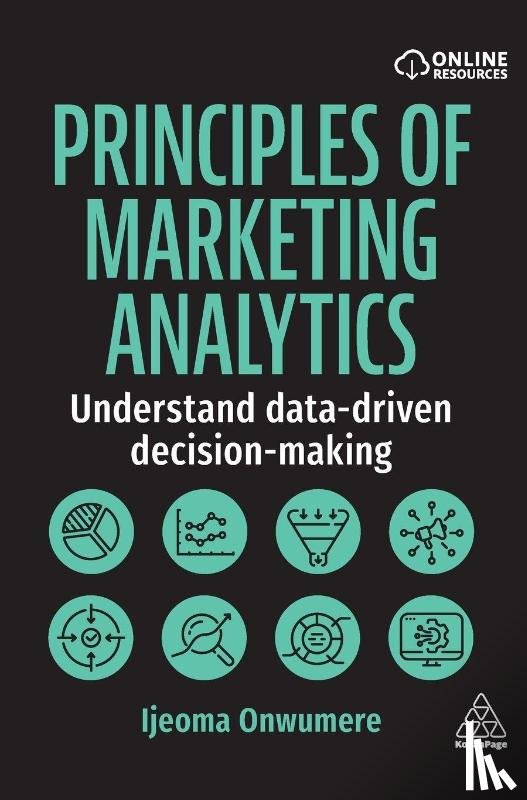 Onwumere, Ijeoma - Principles of Marketing Analytics