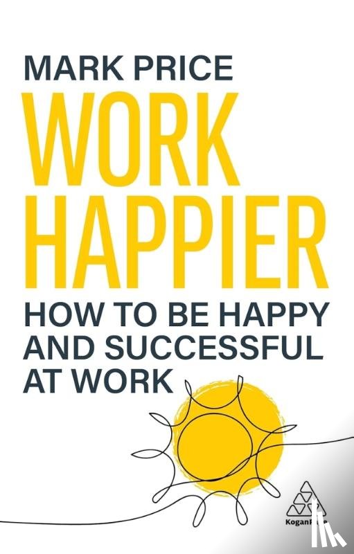 Price, Mark - Work Happier