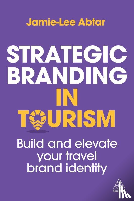 Abtar, Jamie-Lee - Strategic Branding in Tourism