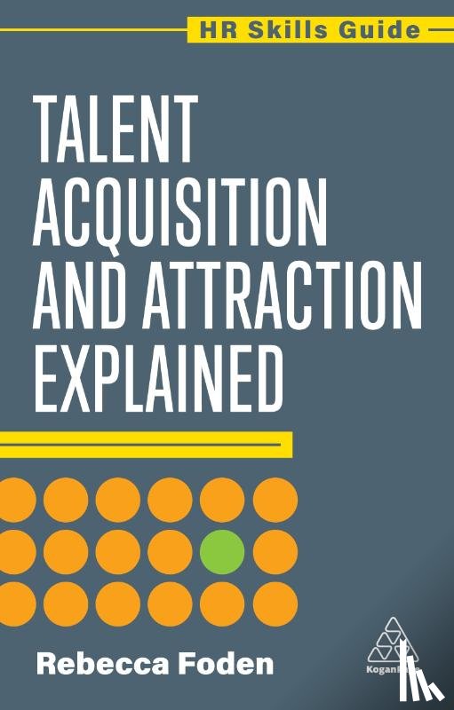 Lee, Rebecca - Talent Acquisition and Attraction Explained