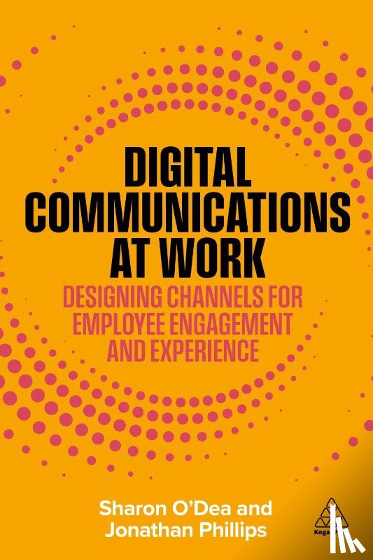 O'Dea, Sharon, Phillips, Jonathan - Digital Communications at Work