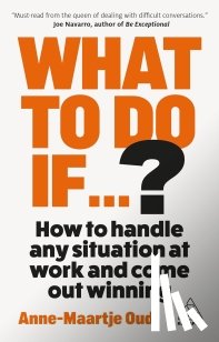 Oud, Anne-Maartje - What To Do If...?