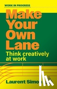 Simon, Laurent - Make Your Own Lane