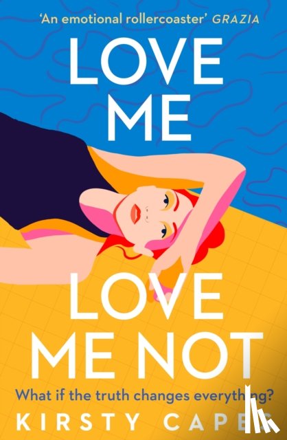 Capes, Kirsty - Love Me, Love Me Not