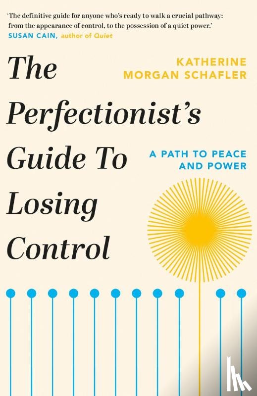 Schafler, Katherine Morgan - The Perfectionist's Guide to Losing Control