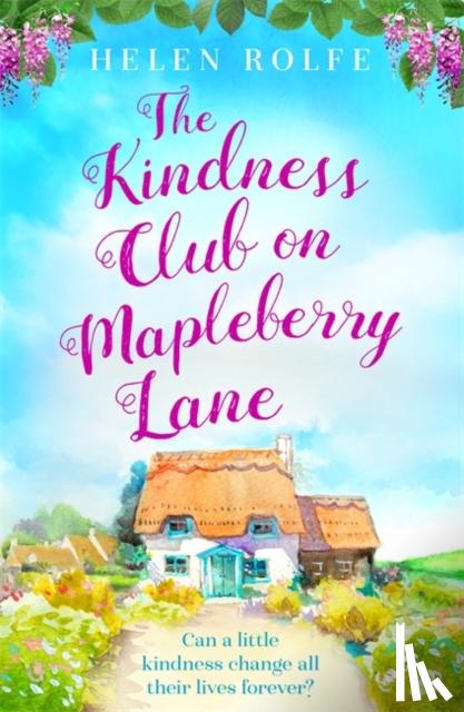 Rolfe, Helen - The Kindness Club on Mapleberry Lane