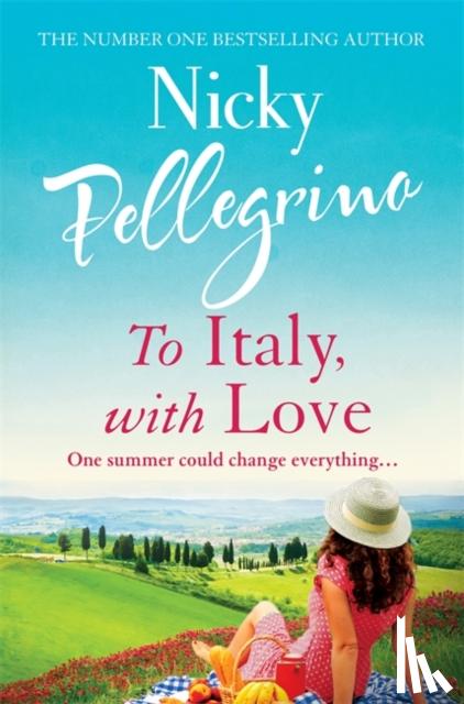 Pellegrino, Nicky - To Italy, With Love