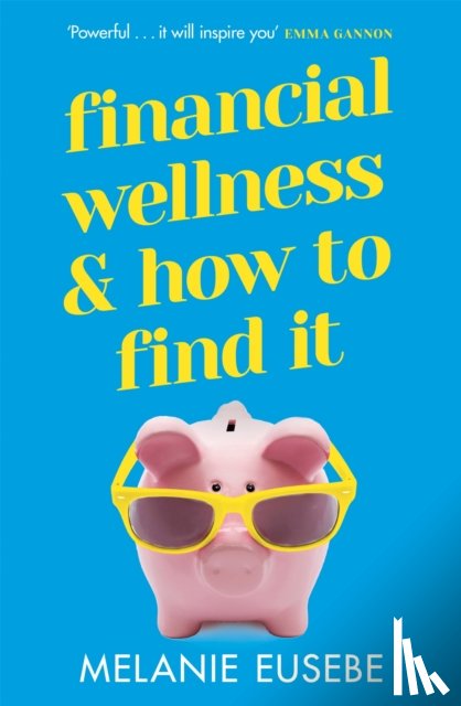 Eusebe, Melanie - Financial Wellness and How to Find It