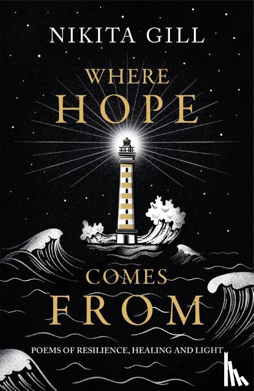 Gill, Nikita - Where Hope Comes From