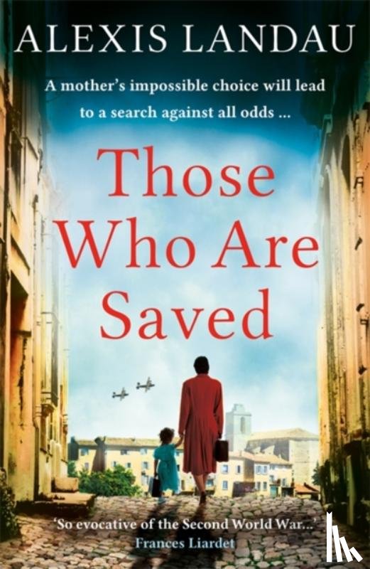 Landau, Alexis - Those Who Are Saved