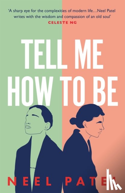 Patel, Neel - Tell Me How to Be