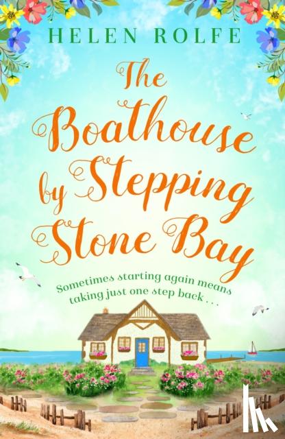 Rolfe, Helen - The Boathouse by Stepping Stone Bay