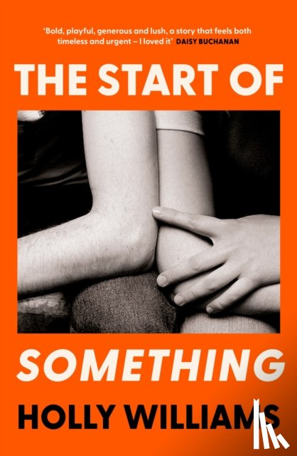 Williams, Holly - The Start of Something