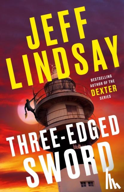 Lindsay, Jeff - Three-Edged Sword