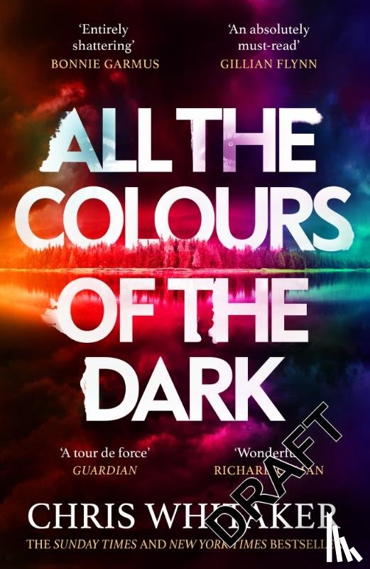 Whitaker, Chris - All the Colours of the Dark