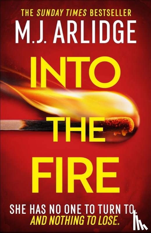 Arlidge, M. J. - Into the Fire