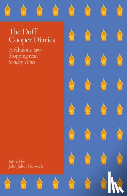 Norwich, Lord John Julius - The Duff Cooper Diaries