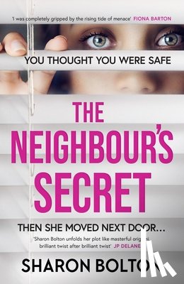 Bolton, Sharon - The Neighbour's Secret