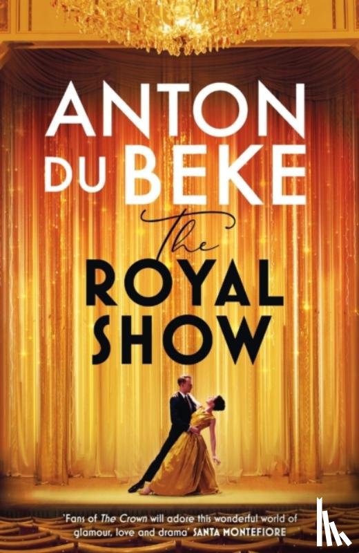 Du Beke, Anton - The Royal Show