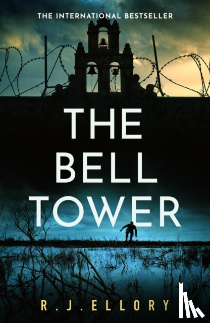 Ellory, R.J. - The Bell Tower
