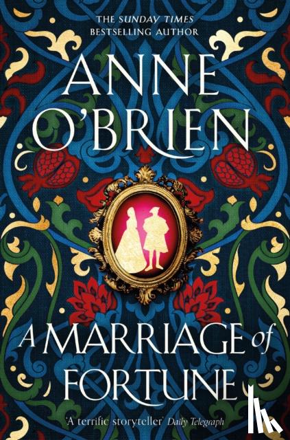 O'Brien, Anne - A Marriage of Fortune