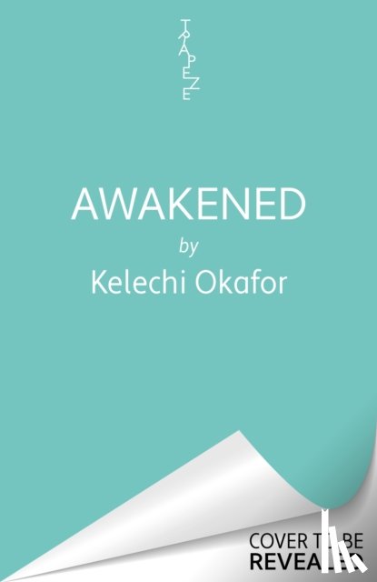 Okafor, Kelechi - Awakened