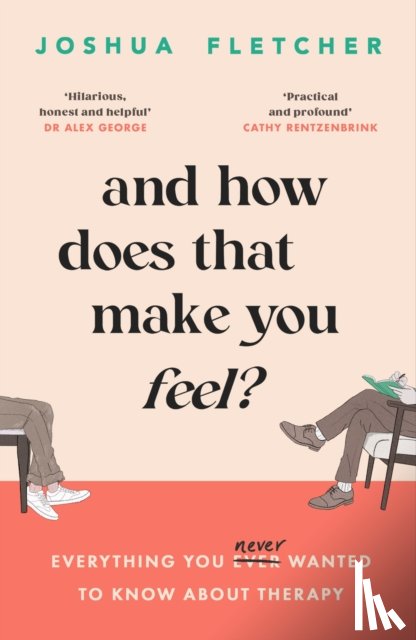 Fletcher, Joshua - And How Does That Make You Feel?