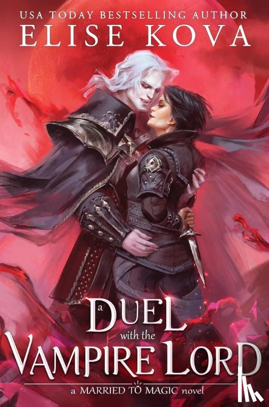 Kova, Elise - A Duel with the Vampire Lord