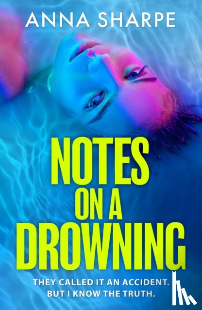 Sharpe, Anna - Notes on a Drowning