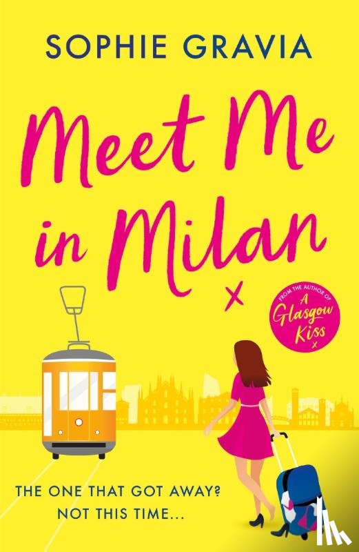 Gravia, Sophie - Meet Me in Milan