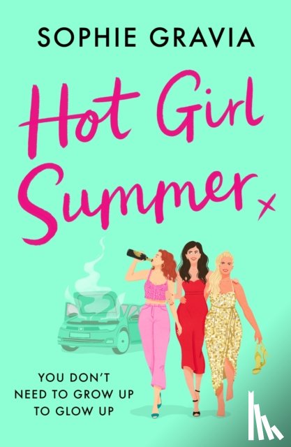 Gravia, Sophie - Hot Girl Summer