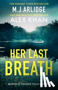 Arlidge, M. J., Khan, Alex - Her Last Breath